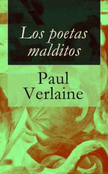 Читать Los poetas malditos - Paul Verlaine
