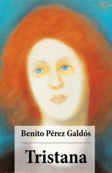 Читать Tristana - Benito Pérez Galdós