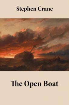 Читать The Open Boat - Stephen Crane