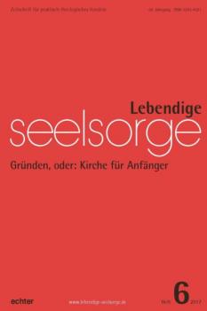 Читать Lebendige Seelsorge 6/2017 - Echter Verlag