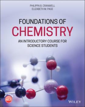 Читать Foundations of Chemistry - Philippa B. Cranwell