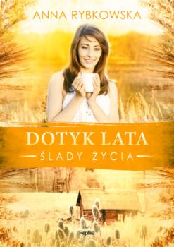 Читать Dotyk lata - Anna Rybkowska
