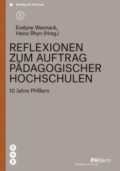 Читать Reflexionen zum Auftrag pädagogischer Hochschulen - Heinz Rhyn