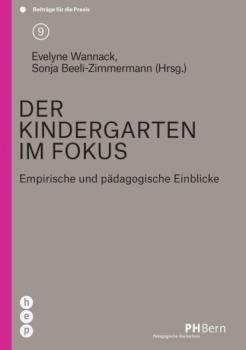 Читать Der Kindergarten im Fokus (E-Book) - Evelyne Wannack