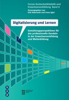 Читать Digitalisierung und Lernen (E-Book) - Erik Haberzeth