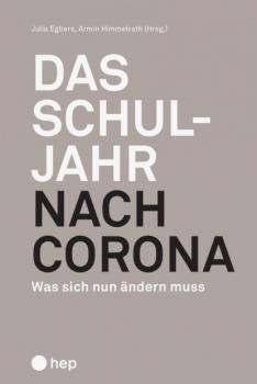 Читать Das Schuljahr nach Corona (E-Book) - Armin Himmelrath