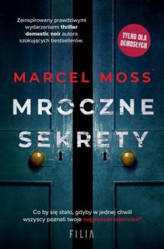 Читать Mroczne sekrety - Marcel Moss