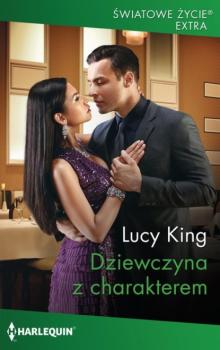 Читать Dziewczyna z charakterem - Lucy King