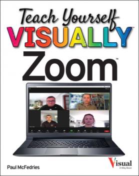 Читать Teach Yourself VISUALLY Zoom - Paul  McFedries