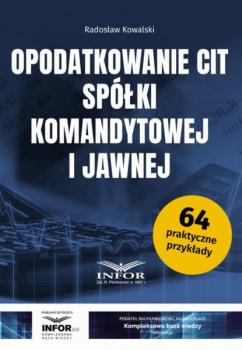 Читать Opodatkowanie CIT spółki komandytowej i jawnej - Radosław Kowalski