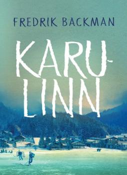 Читать Karulinn - Fredrik Backman
